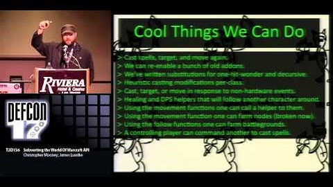 DEF CON 17 Christopher Mooney and James Luedke Subverting the World of Warcraft API