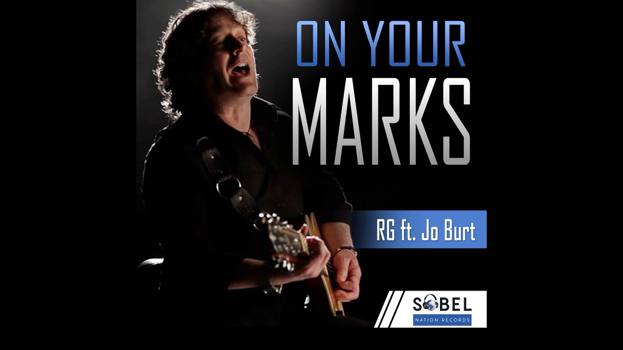 RG ft. Jo Burt - On Your Marks (Extended Mix Radio Edit)