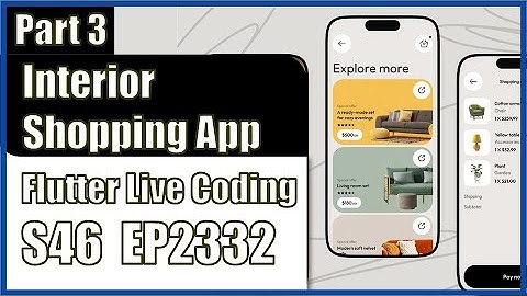 [Flutter] Flutter Live Coding EP2332 (Interior Shopping App UI Part 3)