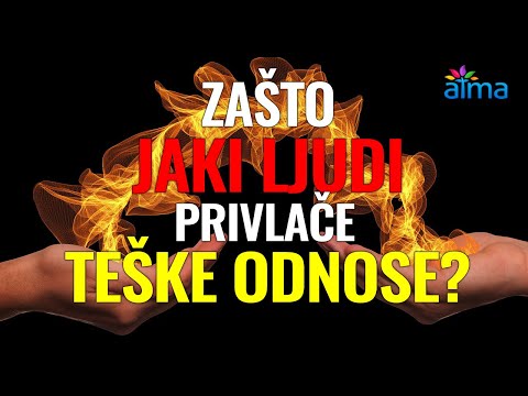 ZAŠTO JAKI LJUDI PRIVLAČE TEŠKE ODNOSE? RAST I TRANSFORMACIJA DUŠE KROZ IZAZOVNE VEZE / ATMA