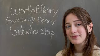 WorthEPenny “Save Every Penny” Scholarship 