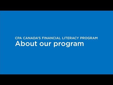 CPA Canada’s Financial Literacy Program: About our program