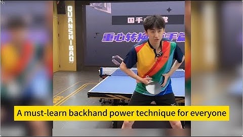 Must-learn backhand power technique for everyone: the weight transfer is different from the forehand