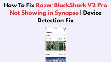 How To Fix Razer BlackShark V2 Pro Not Showing in Synapse | Device Detection Fix