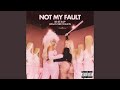 Miniature de la vidéo de la chanson Not My Fault