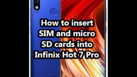 How to insert SIM and micro SD cards into Infinix Hot 7 Pro
