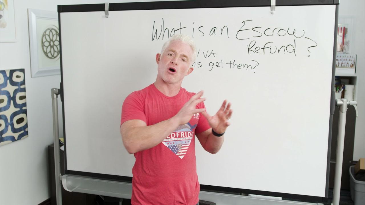 What is an escrow refund, and do all VA loans get one? YouTube