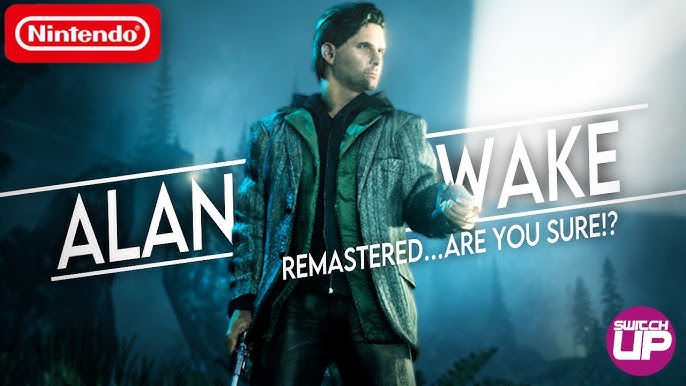 Alan Wake: Remastered  Official Nintendo Switch Launch Trailer - video  Dailymotion