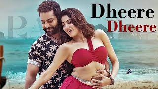 Dheere Dheere (Slowed & Reverb) | Shilpa Rao | Devara | Nahian Noyon
