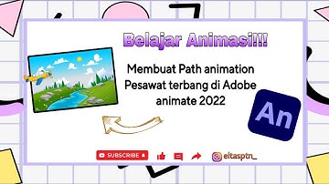 Belajar Membuat Path animation Pesawat terbang di Adobe animate 2022