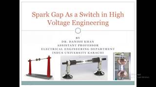 Spark gap as a switch in high voltage circuits