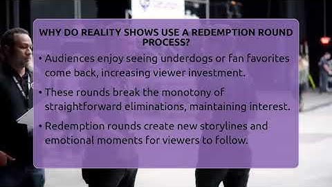 Why Do Reality Shows Use A Redemption Round Process? - The Reality Radar