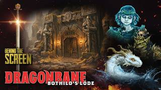 Bothild's Lode | Dragonbane's The Secret of the Dragon Emperor Campaign (Behind the Screen)