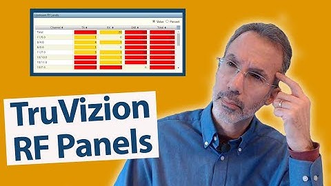 Understanding the RF Panels in TruVizion Diagnostics