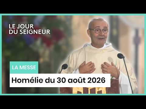 Homily for August 30, 2026