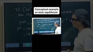 फाड़ू question on ionic equilibrium #viralvideo #jee#shortsfeed #chemistry #neet