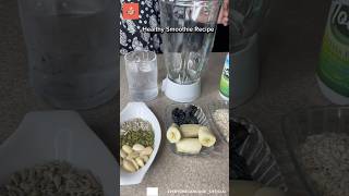 Healthiest ever Smoothie Recipe | Everyone Can Cook #healthyeating #smoothie #reels