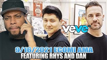Ecomi 9/16 AMA With Rhys and Dan! Immutable X, MTL Almost Finished and More! VeVe NFTs / Omi Crypto