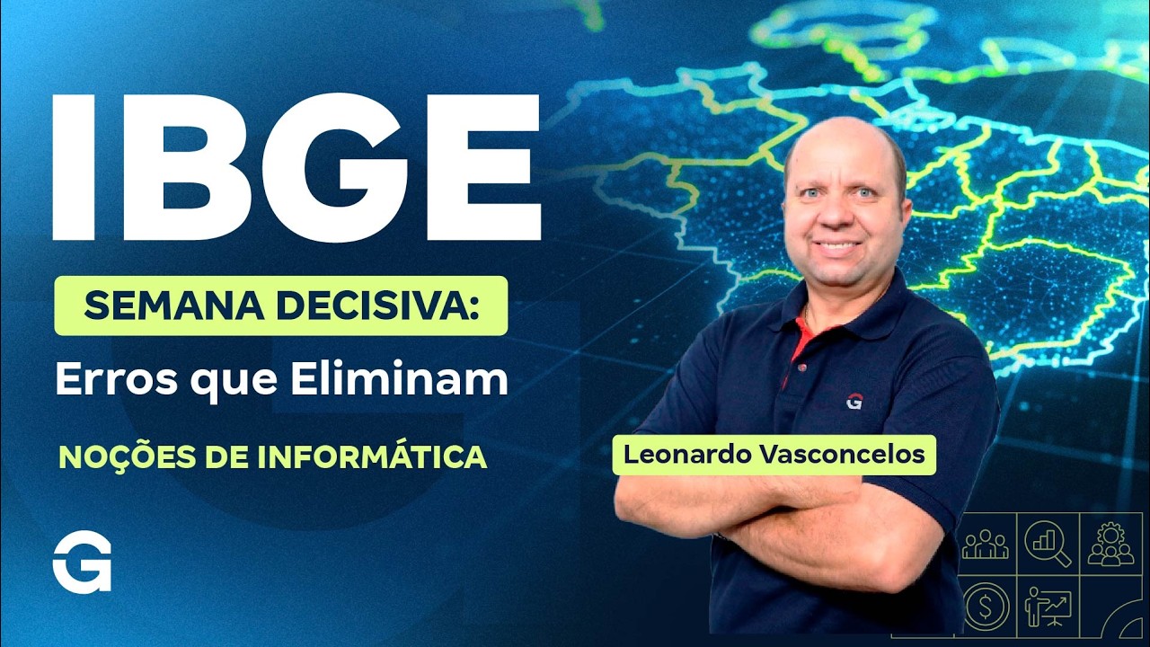 Concurso IBGE | Semana Decisiva: Erros que Eliminam em Noções de Informática