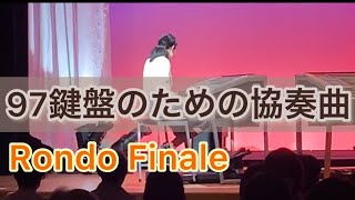 Rondo For 97 Keysdeemo 97鍵盤のための協奏曲 Ⅲ. Rondo Finale Sakuzyo エレクトーン ユキ