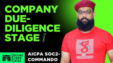 02-[2.1]AICPA SOC2 – Company Due diligence stage.