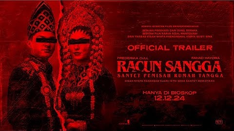 Racun Sangga: Santet Pemisah Rumah Tangga - Official Trailer