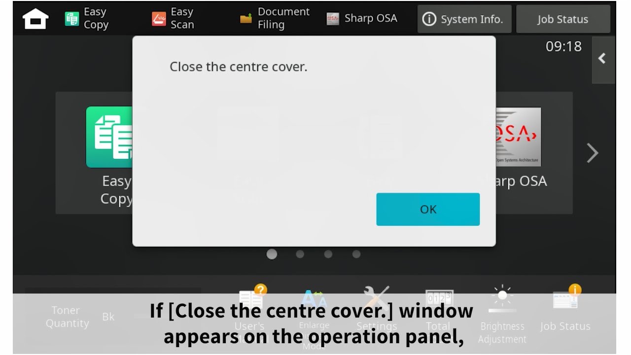If [Close the centre cover.] Window Appears on the Operation Panel