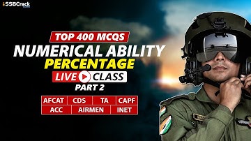 Top 400 Most Expected Questions in Numerical Ability | Percentage Part 2 | AFCAT CDS TA & All Exams