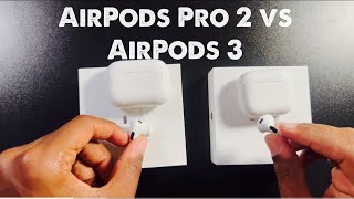 AirPods Pro 2 vs AirPods 3
