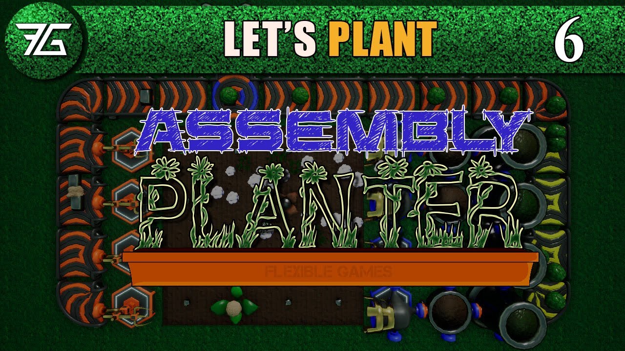 Assembly Planter - Ep 6 Expanding Fields - YouTube