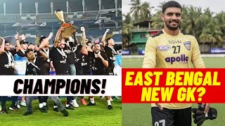 East Bengal Transfer Negotiations! || Mohammedan SC i-league Champions!