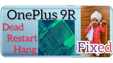 OnePlus 9R Dead Solution