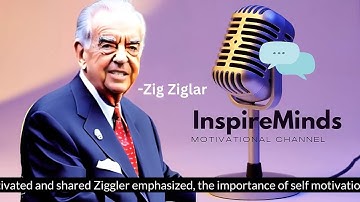 Unleashing Motivation: Zig Ziglar