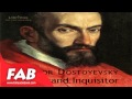 The Grand Inquisitor dramatic reading  Full Audiobook by Fyodor DOSTOYEVSKY by Dramatic Readings