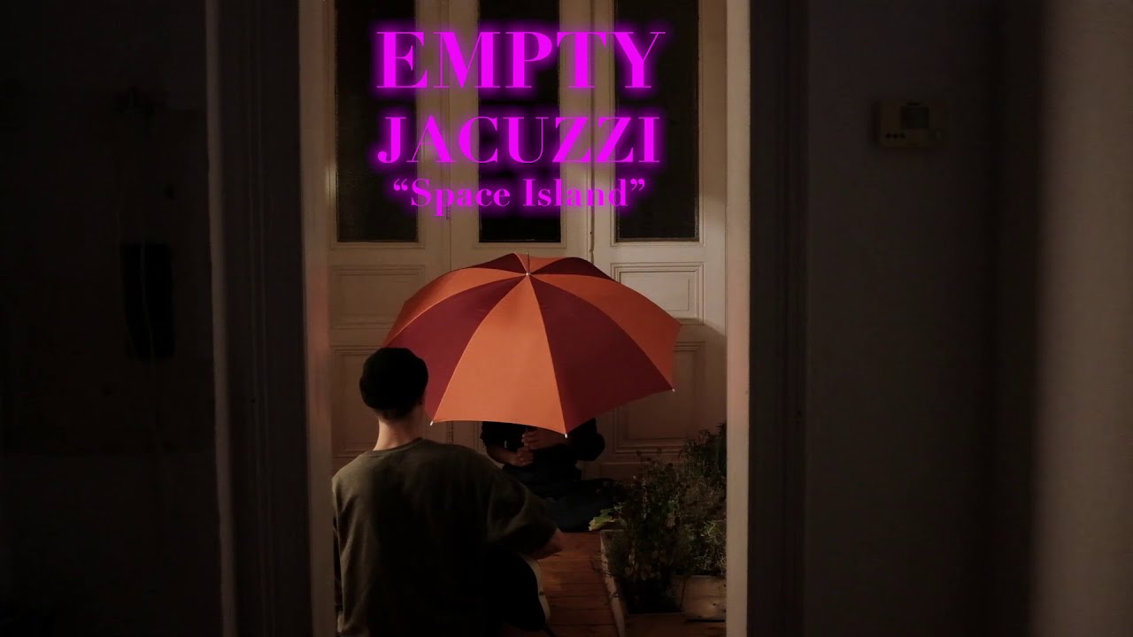 Empty Jacuzzi - Space Island [Live Session]