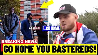 BOLD British Patriots FIGHT-BACK And CONFRONT Migrants Asking Them To GO BACK HOME!