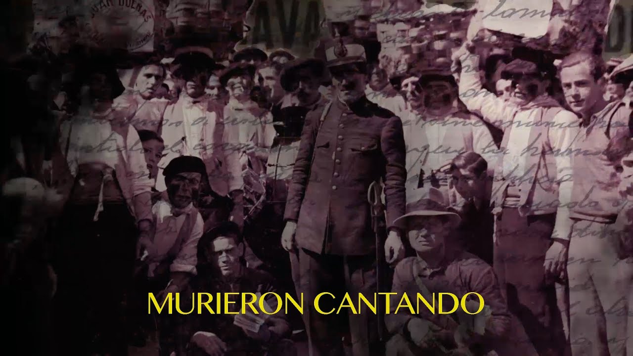 Documental ‘Murieron cantando’