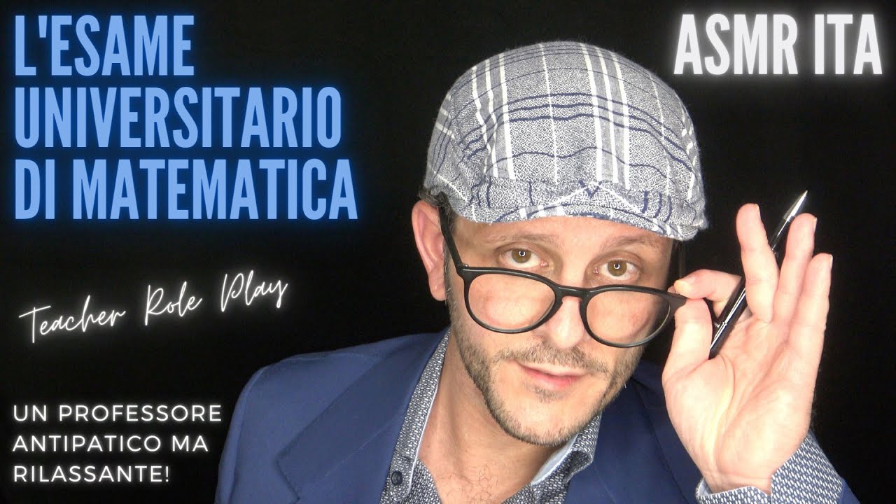 ASMR ITA | Un antipatico ma RILASSANTE professore di matematica | Teacher Role Play 🧑‍🏫 😌💤