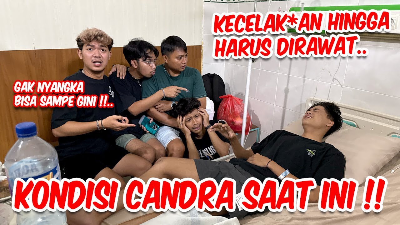 JENGUK CANDRA DI RUMAH SAKIT !! Ternyata begini kondisinya..