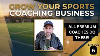 Download Lagu Premium Sports Coaching: 3 Rules to Scale Past $100K