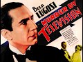 Murder by Television 1935. Full length feature.