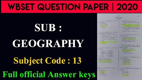 Geography Question paper of WBSET 2020 | OFFICIAL ANSWER KEY | #wbset
