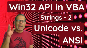 Windows API in VBA - Strings (Teil 2) - Unicode vs. ANSI
