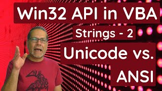Windows API in VBA - Strings (Teil 2) - Unicode vs. ANSI