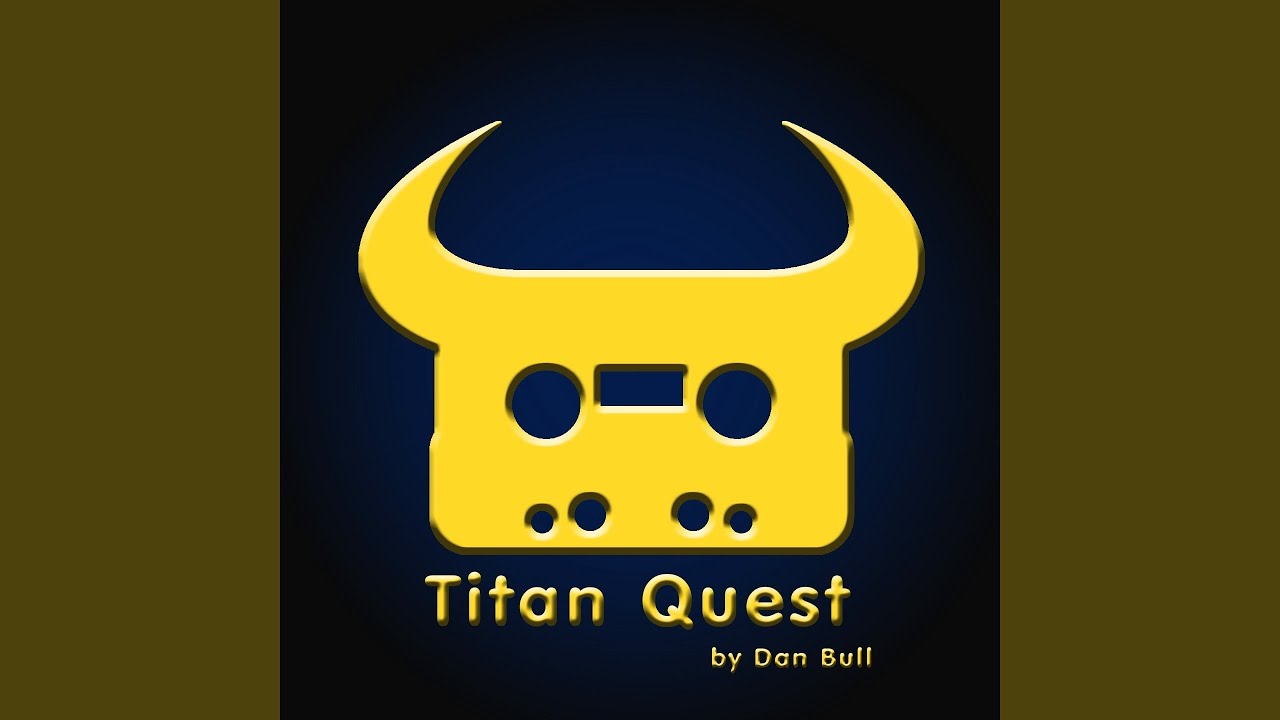 Titan Quest - YouTube Music