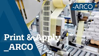 Print & Apply unit - Internal Logistics & Supply Chain Machines - ARCO Solutions