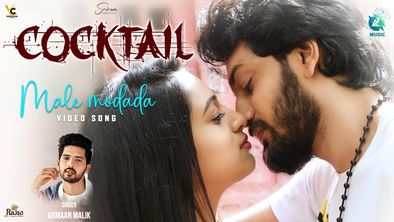 Male Modada Video Song | Cocktail Movie | Armaan Malik | Viren Keshav| Charishma |Sriram