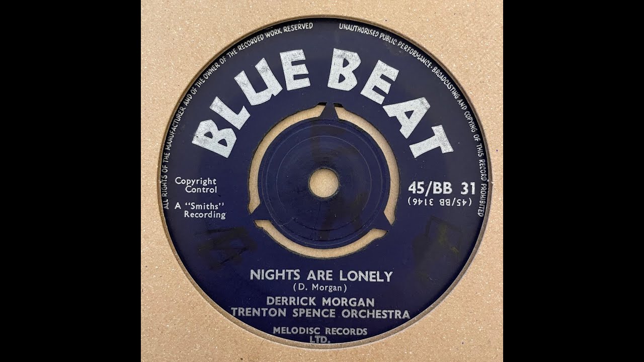 Derrick Morgan, Trenton Spence Orchestra - Nights Are Lonely【7