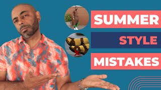10 WORST Men&#39;s Summer Style MISTAKES