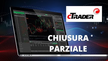 cTrader Platform: How to Partially Close a Trade